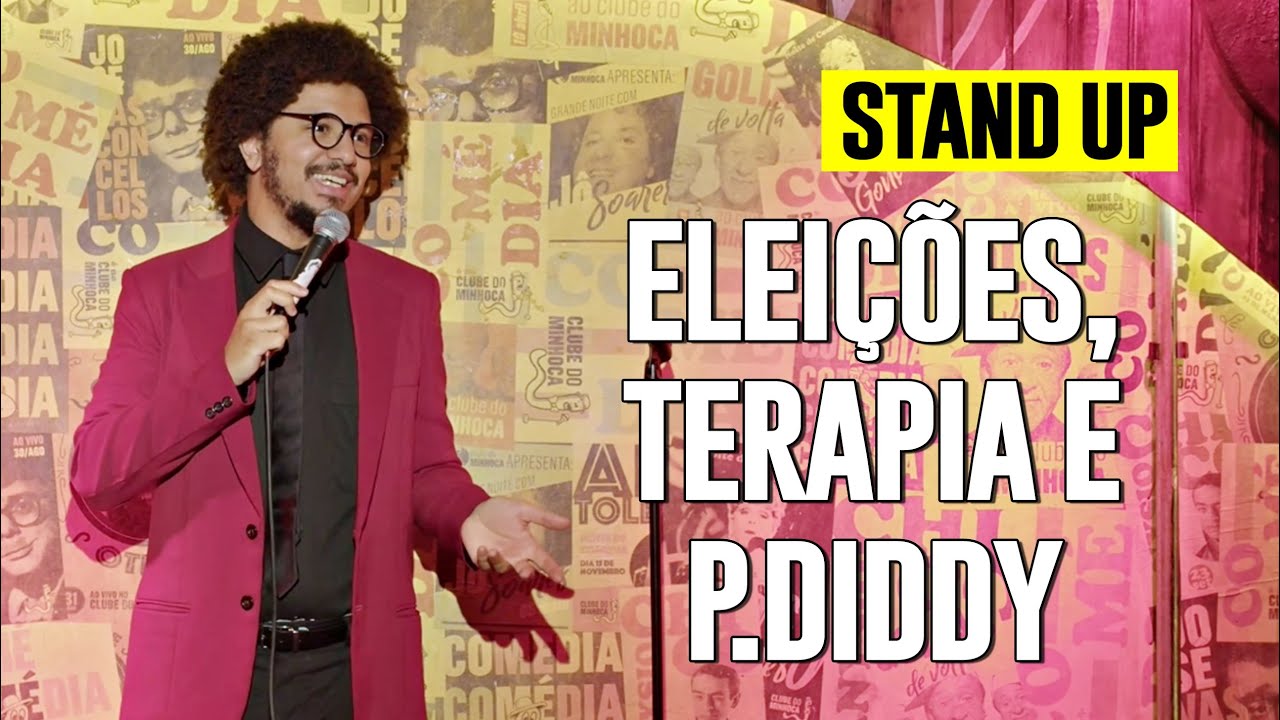 ELEIÇÕES, A TRETA DE P. DIDDY E TERAPIA - STAND UP COMEDY - JOÃO PIMENTA