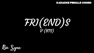 Download lagu V (BTS) - FRI(END)S (Karaoke Female Chord) mp3