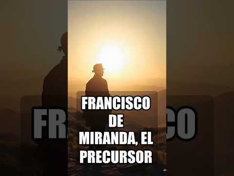 Francisco de Miranda: El precursor 💡 #venezuela #historia #curiosidadeshistoricas