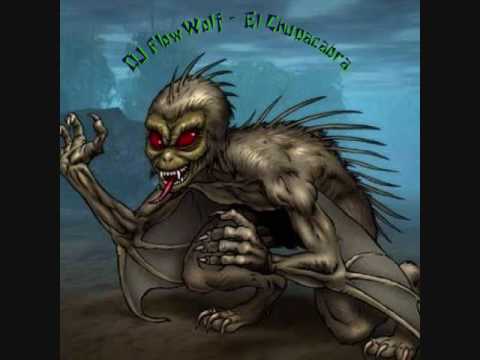 DJ FlowWolf - El Chupacabra