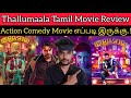 Thallumaala 2022 New Tamil Dubbed Movie | CriticsMohan | Netflix | TovinoThomas | Thallumaala Review