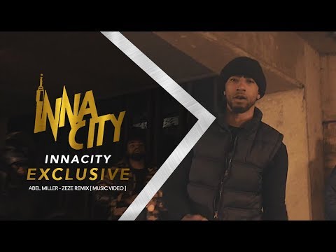 Abel Miller - Zeze Remix [ Music Video ] InnaCityUK #Exclusive