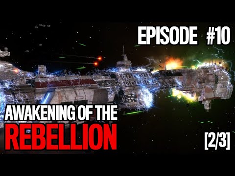Intersection Payback | Star Wars - Awakening of the Rebellion | Ep 10 [2/3]