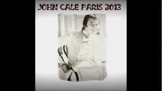 John Cale - Perfection (live in Paris - Le Trianon - 12/02/13)