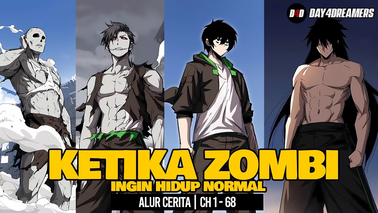 Ketika Zombi ingin hidup normal | 1-68