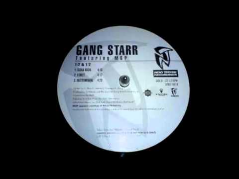 Gang Starr ft. M.O.P.  - 1/2 & 1/2