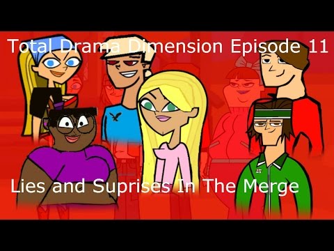 Total Drama Dimension Episode 11 - Lies and Suprises In The Merge
