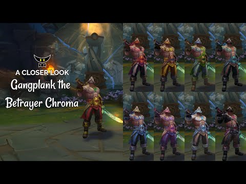 Gangplank the Betrayer Chromas