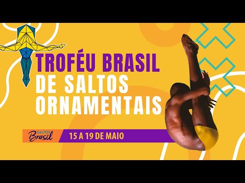 Troféu Brasil de Saltos Ornamentais 2024 - Dia 5 (19 de maio)