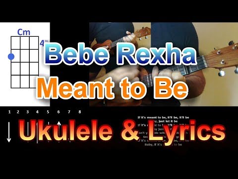 Bebe Rexha  Meant to Be Ukulele