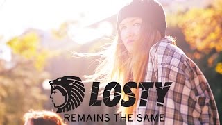 LOSTY – Remains the same feat B-Don, Cactus and Lynzie Jade (Official Music Video)