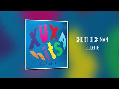 Short Dick Man - Gillette - CD Xuxa Hits Dance 2