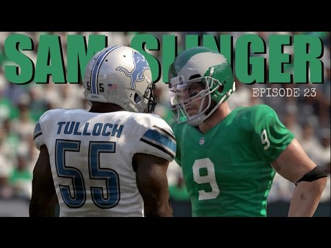 Madden 16 (Xbox One) Sam Slinger (QB) Connected Career Series - E23 (Year 2, Week 6 vs Lions)