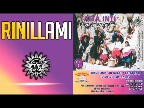 TAITA INTI - Rinillami Vol. 7 ▷ (Audio Official) ◄