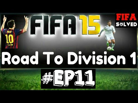 FIFA 15 Road To Division 1 #EP11 Promotion On The Cards?