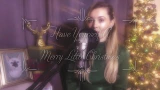Have Yourself A Merry Little Christmas - Emily Day covers Judy Garland