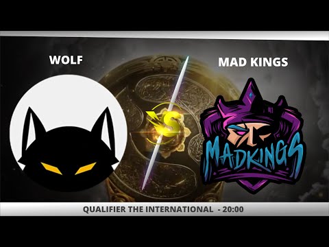 WOLF X MADKINGS  - QUALIFIER THE INTERNATIONAL @JAPOKAGOD @JAPALOKY