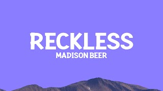 Download lagu Madison Beer - Reckless (Lyrics) mp3
