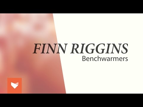 Finn Riggins - Benchwarmers (Full EP)