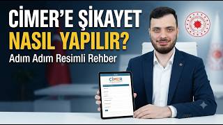 CİMER'e Şikayet Nasıl Yapılır? Adım Adım CİMER'e Şikayet Dilekçesi Yazma Ve Başv