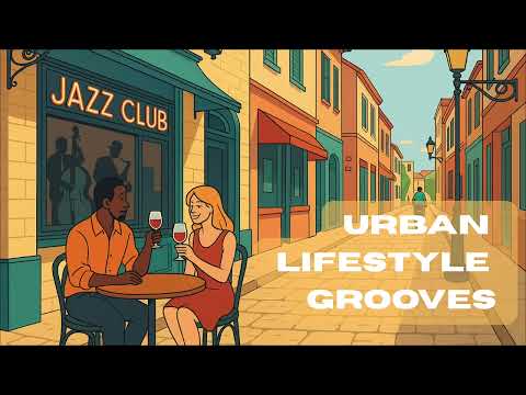 The Best Of Funky & Acid Jazz | Urban Lifestyle Grooves Vol 1 [ Funky Acid Jazz, Relaxing Jazz]