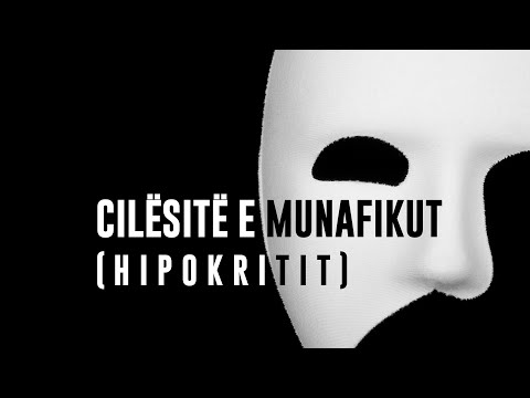 Cilësitë e Munafikut (hipokritit)