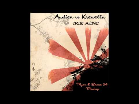 Audien vs Krewella - Iris Alive (Myon & Shane 54 Mashup Reconstruction)