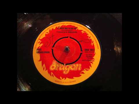 Eric Donaldson - A Weh We A Go Do