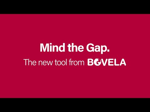 Mind the Gap - The new tool from Bovela