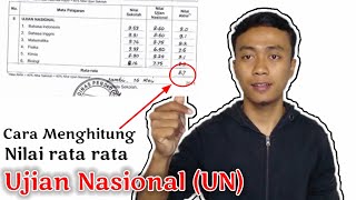 Cara Menghitung Nilai Rata Rata Ujian Nasional (UN)