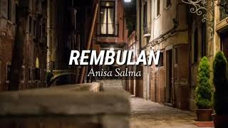Download lagu Rembulan  by cofer anisa salma mp3 Download lagu Rembulan  by cofer anisa salma mp3