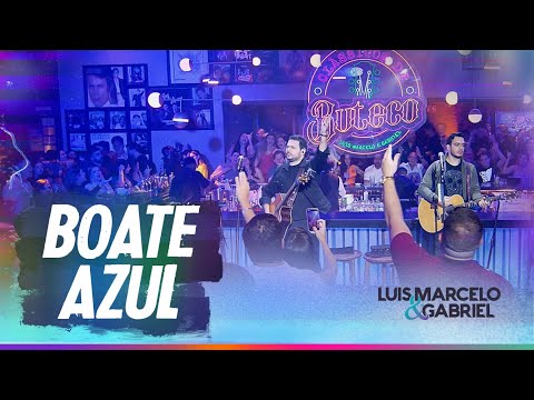 Boate Azul | Luis Marcelo e Gabriel | DVD Clássicos de Buteco