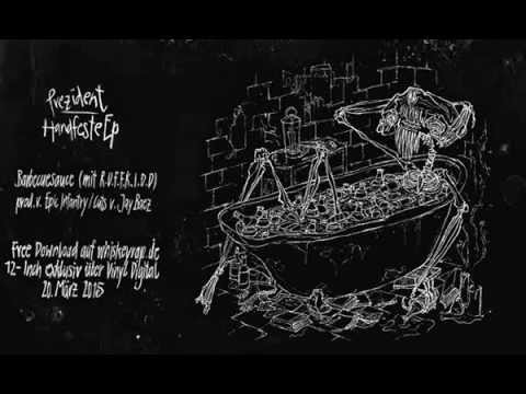 Prezident feat. R.U.F.F.K.I.D.D. - Barbecuesauce (Handfeste EP)