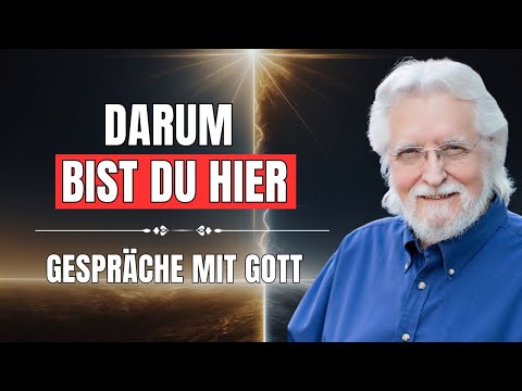 Die WICHTIGSTE Wahrheit über deine Lebensaufgabe | Gespräche mit Gott
