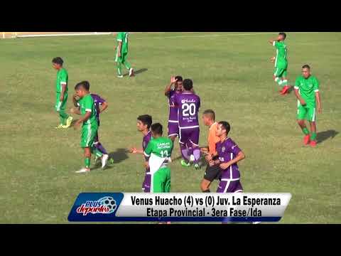 VENUS HUACHO (4) vs (0) JUV. LA ESPERANZA - ETAPA PROVINCIAL - 3ERA FASE/IDA 2018.