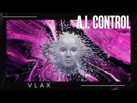 VLAX - A.I. CONTROL