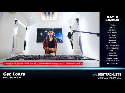 GET LOOZE - 1001Tracklists Virtual Festival