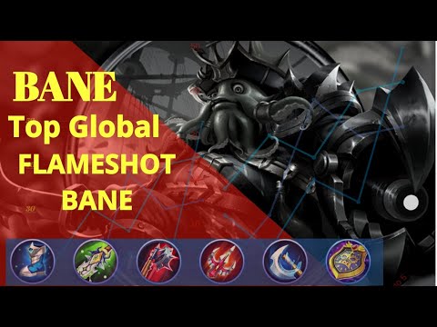 BANE Mobile Legends    Flameshot Bane💥 Destruye💣THE META HEROES #TOP GLOBAL 1  • BLACKLEGENDS15 -