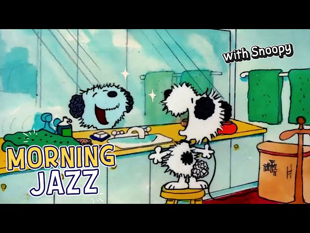 [𝐫𝐞𝐥𝐚𝐱𝐢𝐧𝐠 𝗽𝗹𝗮𝘆𝗹𝗶𝘀𝘁] Feel-Good Morning Jazz to Brighten Your Mood ✨😊 Get Ready with Snoopy SDDEFAULT Thumbnail