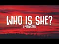 I Monster - Who Is She? (Lyrics)