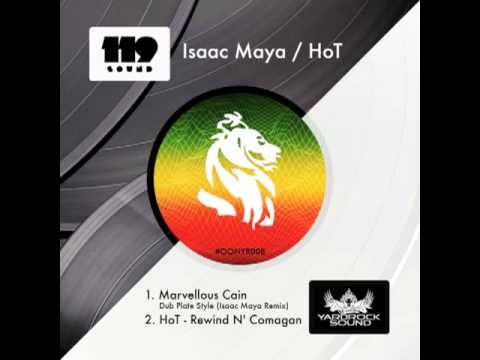 Marvelous Cain - Dub Plate Style Isaac Maya Remix)