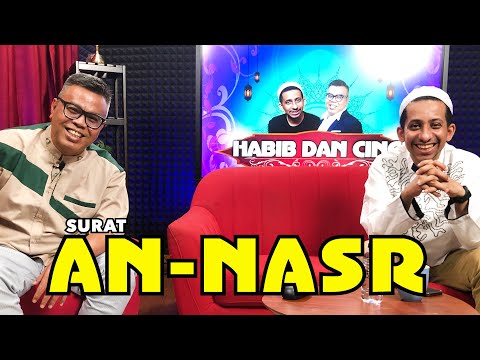 HABIB DAN CING - SURAT AN NASR (EPISODE 10)