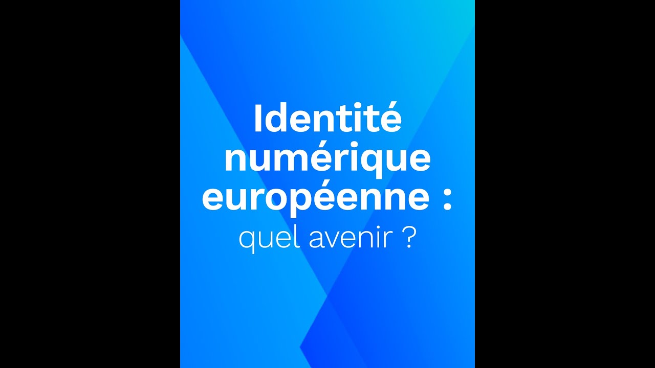 LuxTrust - Identité numérique : quel avenir ? (série Webscanner)