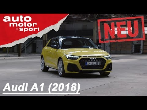 Der neue Audi A1 (2018): Ein großer Wurf? - Neuvorstellung/Review/Sitzprobe | auto motor & sport