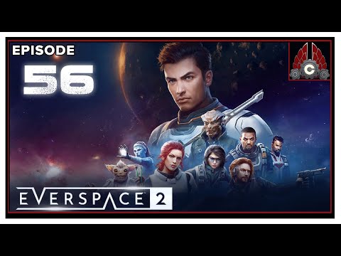 CohhCarnage Plays Everspace 2 - Episode 56