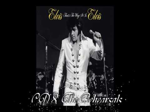 Elvis Thats The Way It Is CD8 - The Rehearsal ( Full Album) from Thats The Way It Is 8CD Box (2014)