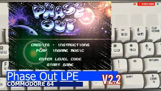 Commodore 64 -=Phase Out LPE=-