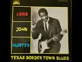 Long John Hunter -  Old Red