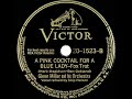 1942 Glenn Miller - A Pink Cocktail For A Blue Lady (Skip Nelson, vocal)