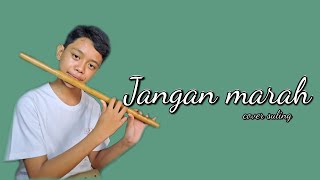 Download lagu JANGAN MARAH - RITA SUGIARTO - REGY SULING CILIK (COVER) #cover #dangdut #suling #lagulawas mp3